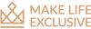 Make Life Exclusive